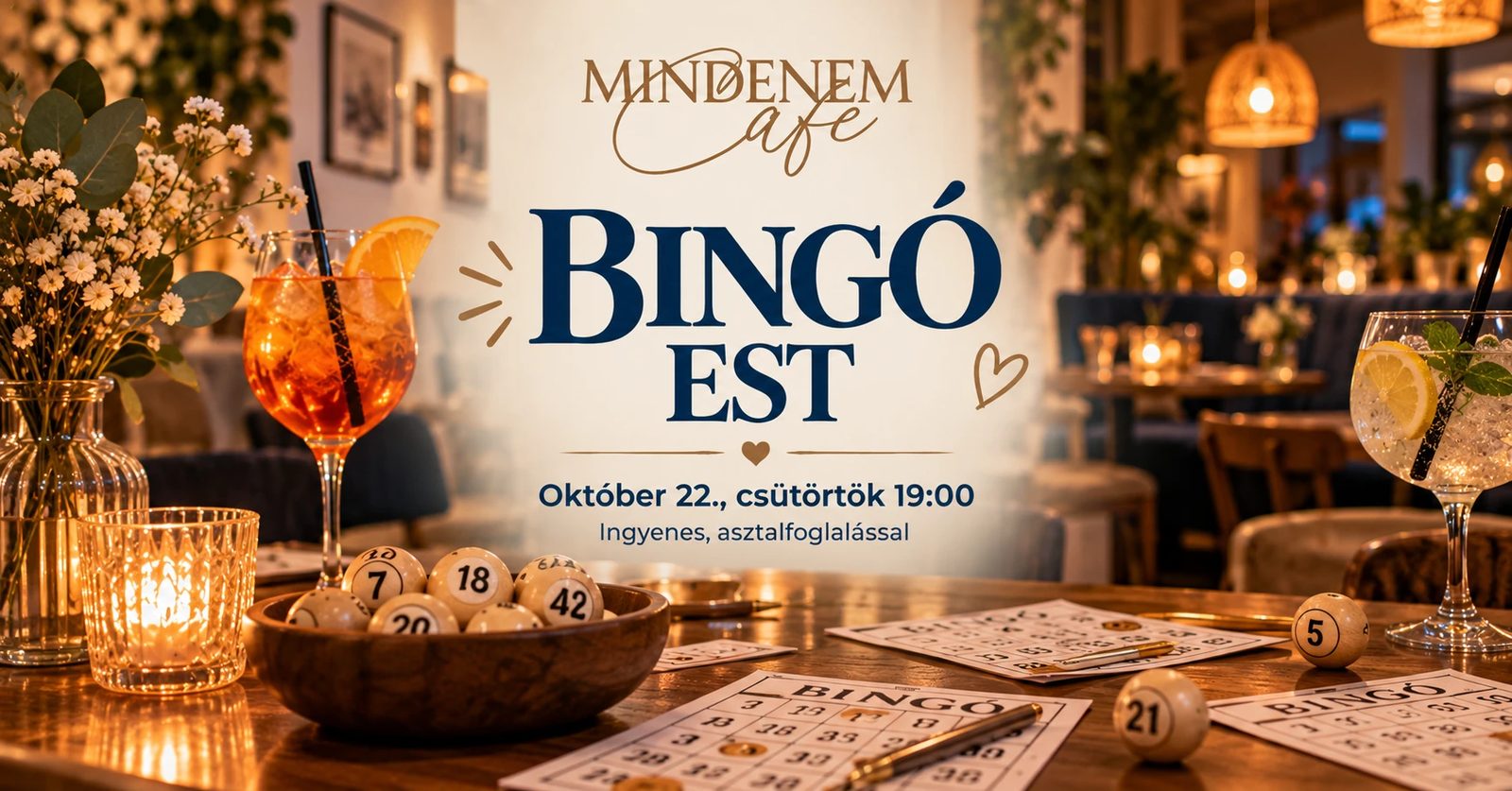Bingó Est október 22-én, csütörtök 19:00: bingólapok, számozott golyók és koktélok gyertyafényben