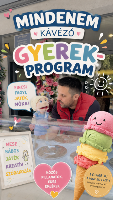 Gyereknap előzetes a Mindenem kávézóból, fagyi, báb, kreatív szórakozás